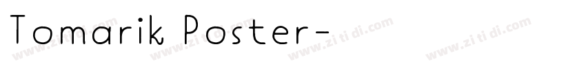 Tomarik Poster字体转换